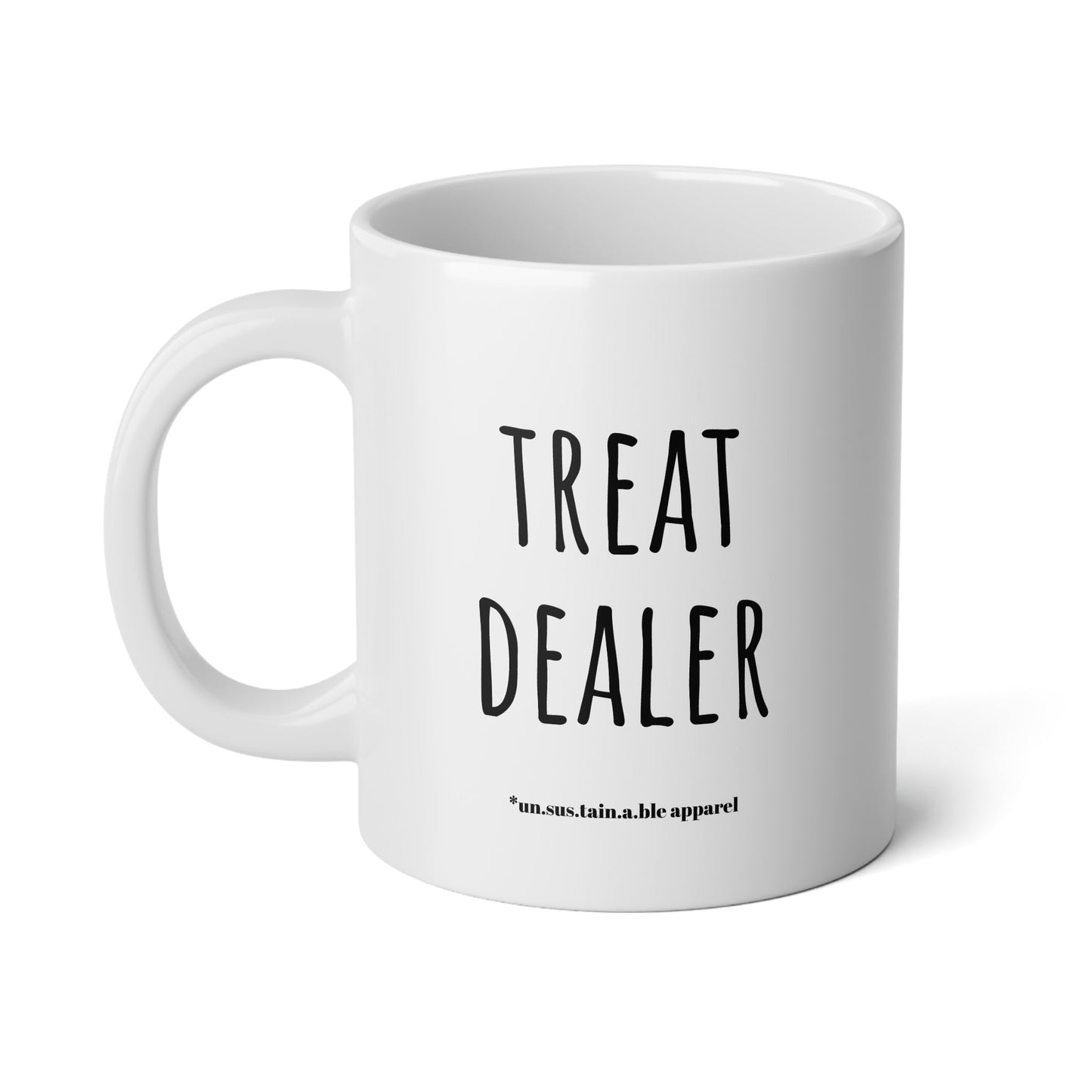 Jumbo Mug, 20oz - Treat Dealer