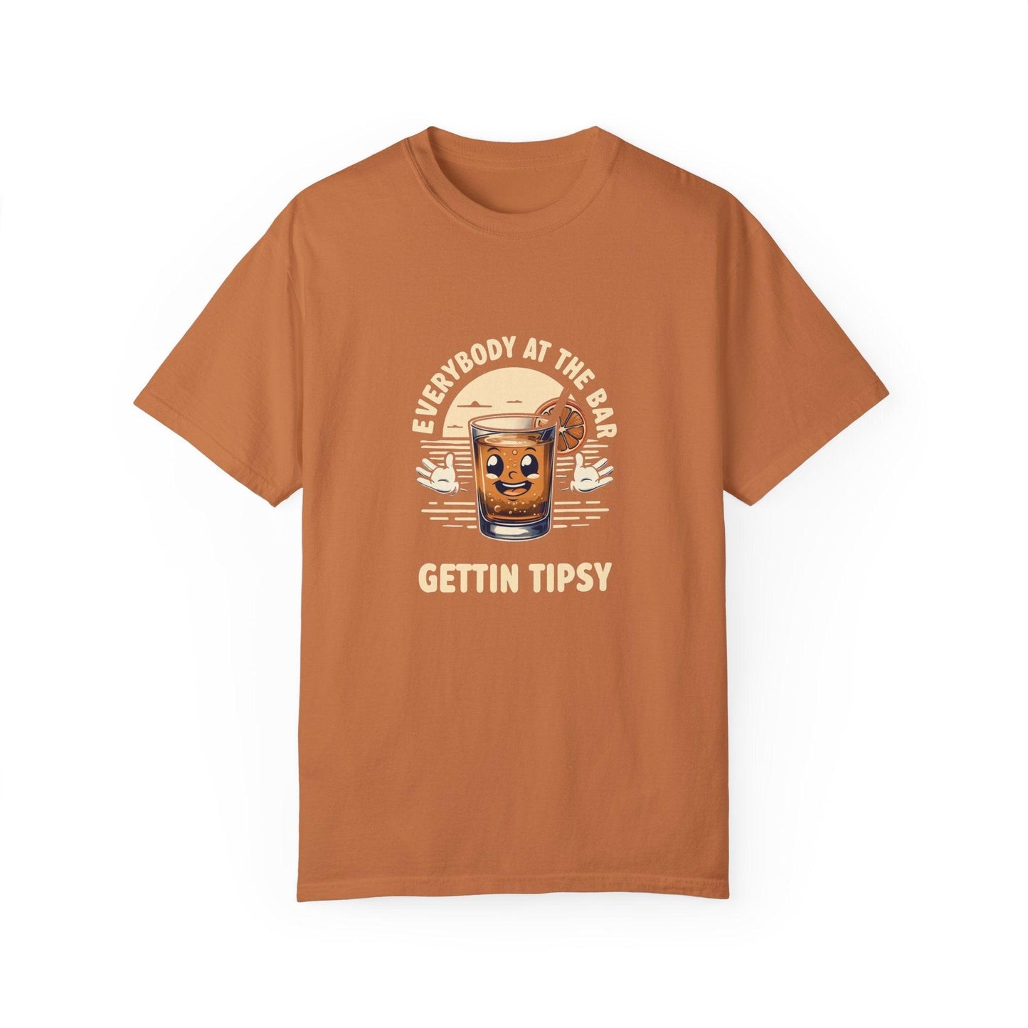 Everybody at the Bar Gettin Tipsy Unisex Garment-Dyed T-Shirt