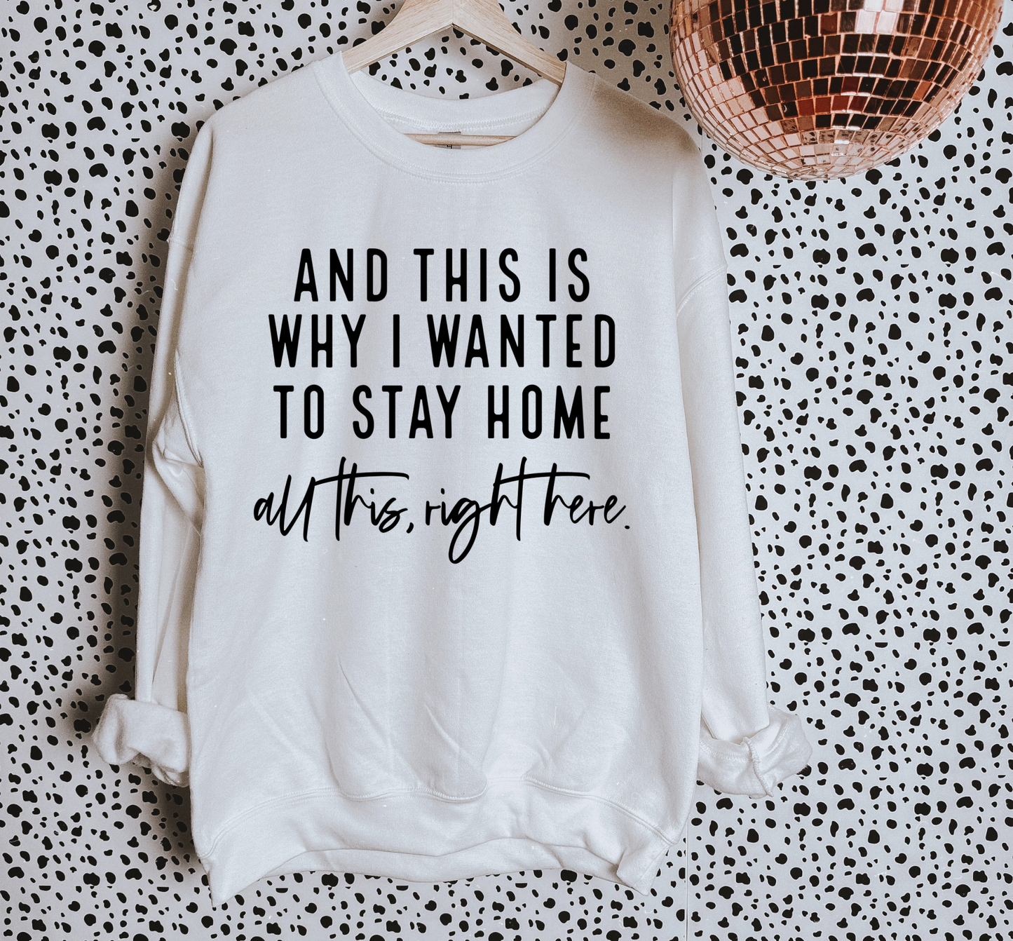 Stay Home TEE or CREWNECK