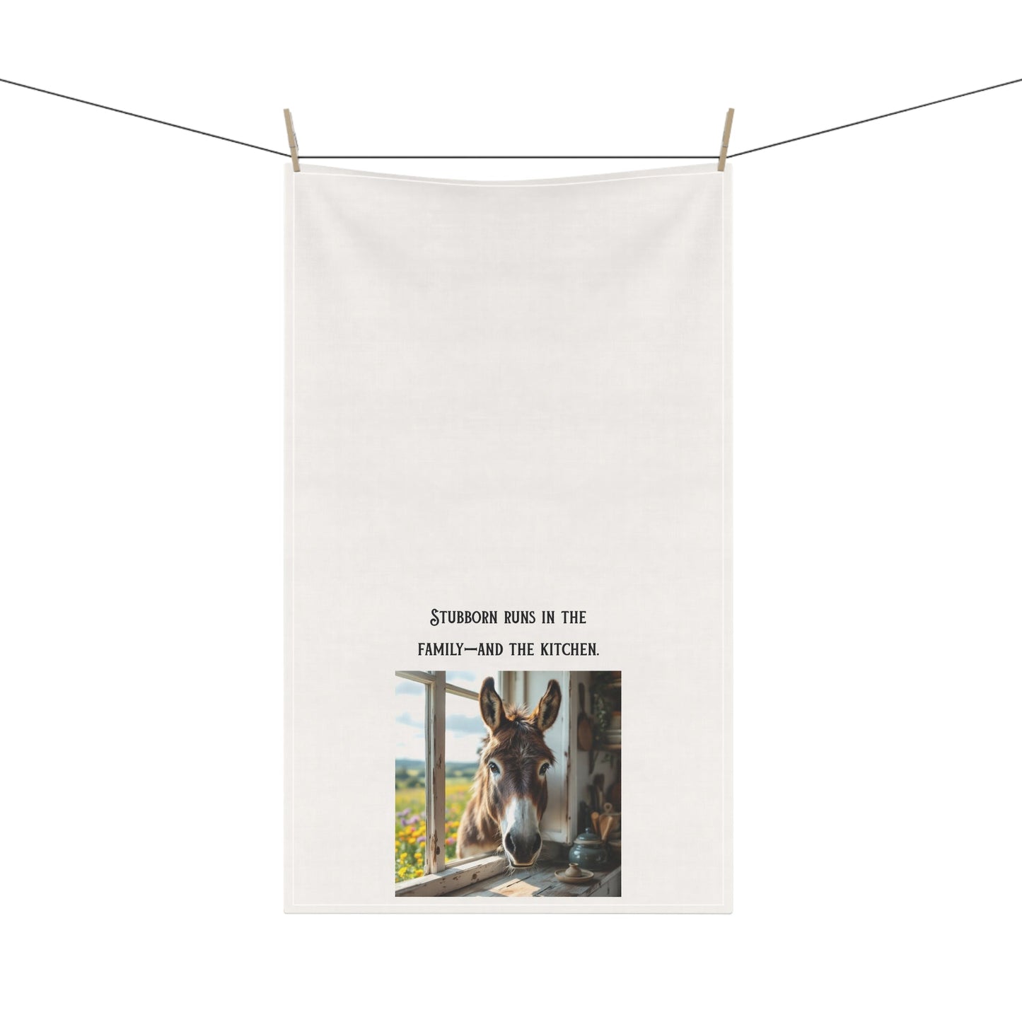 “Stubborn runs in the Family—and the Kitchen” Sassy Mule themed tea towel.