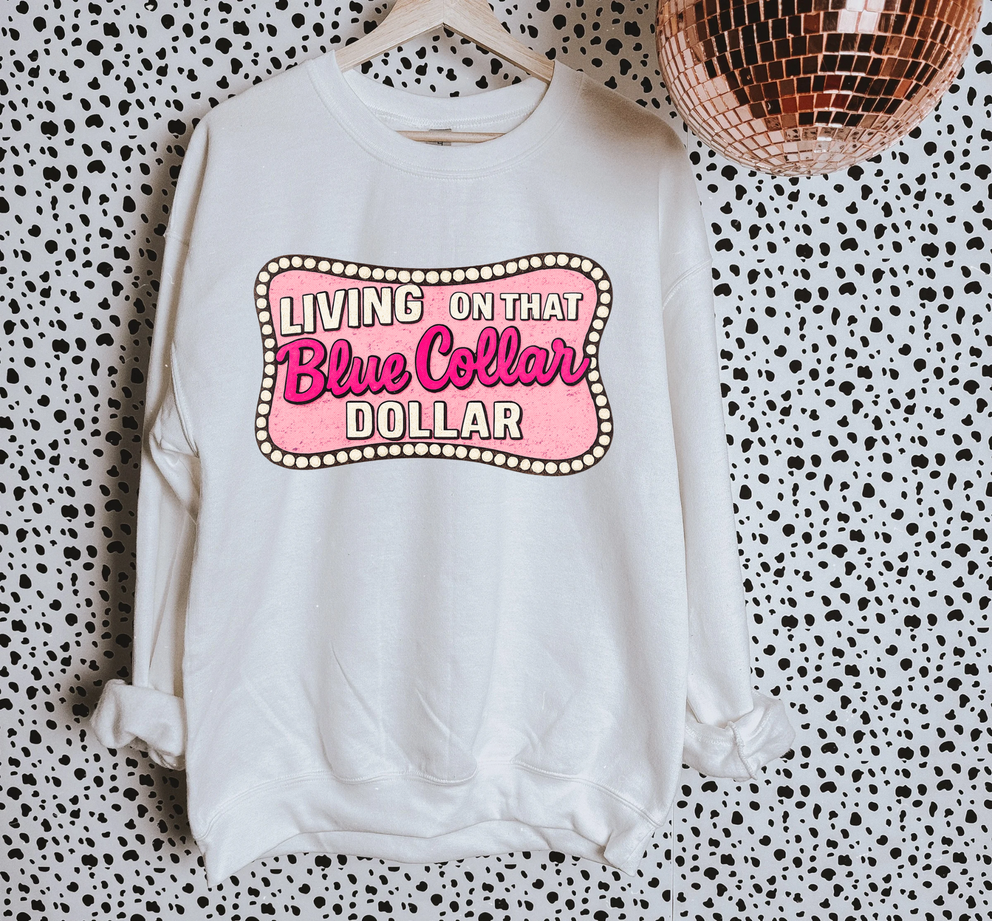 Blue Collar Dollar TEE or CREWNECK