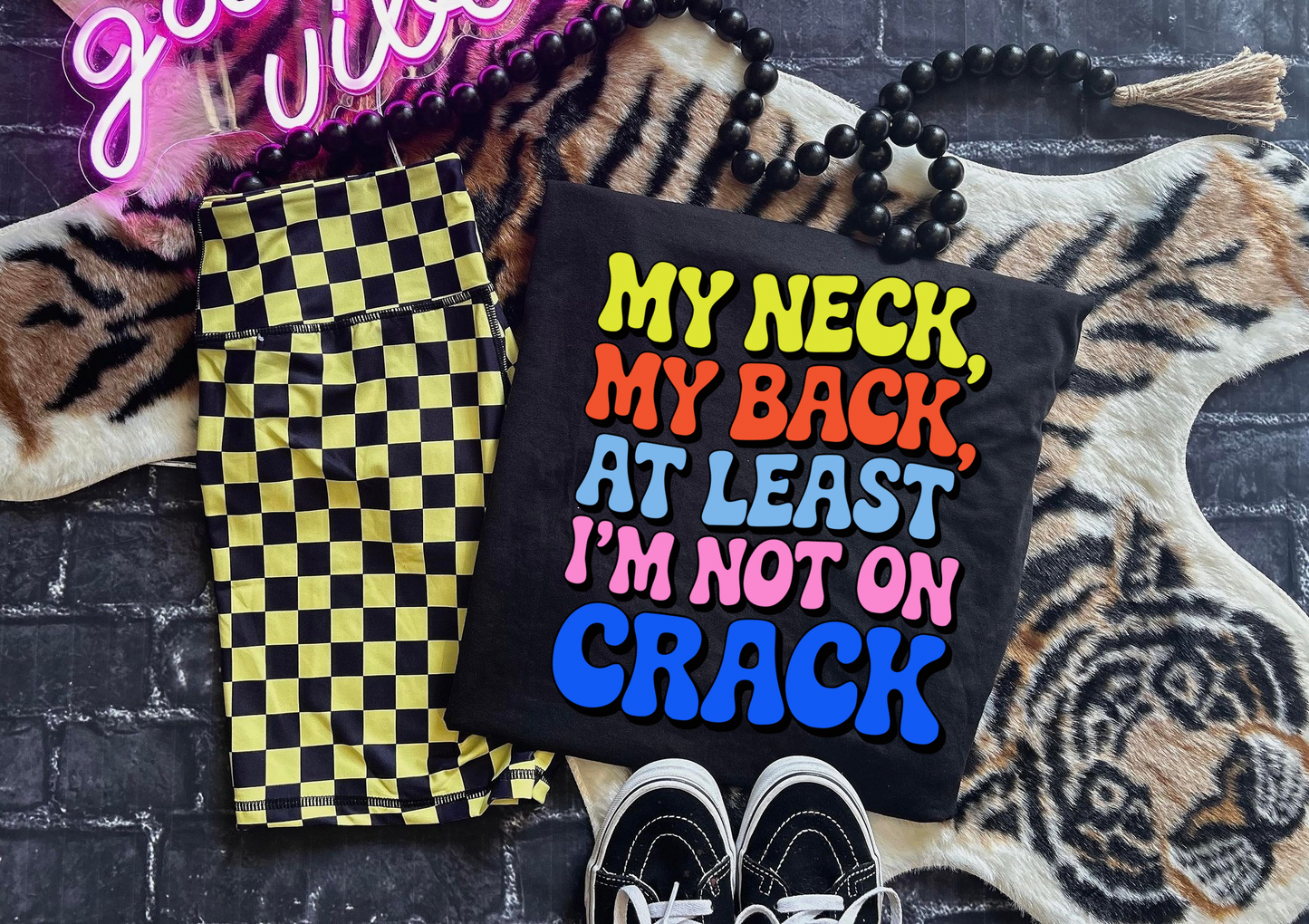 My neck, My back Tee