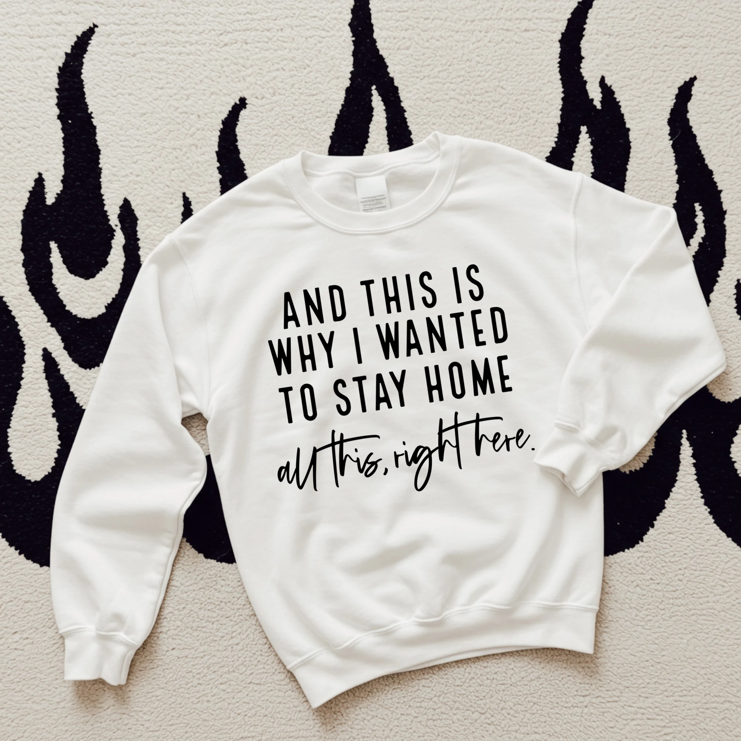 Stay Home TEE or CREWNECK