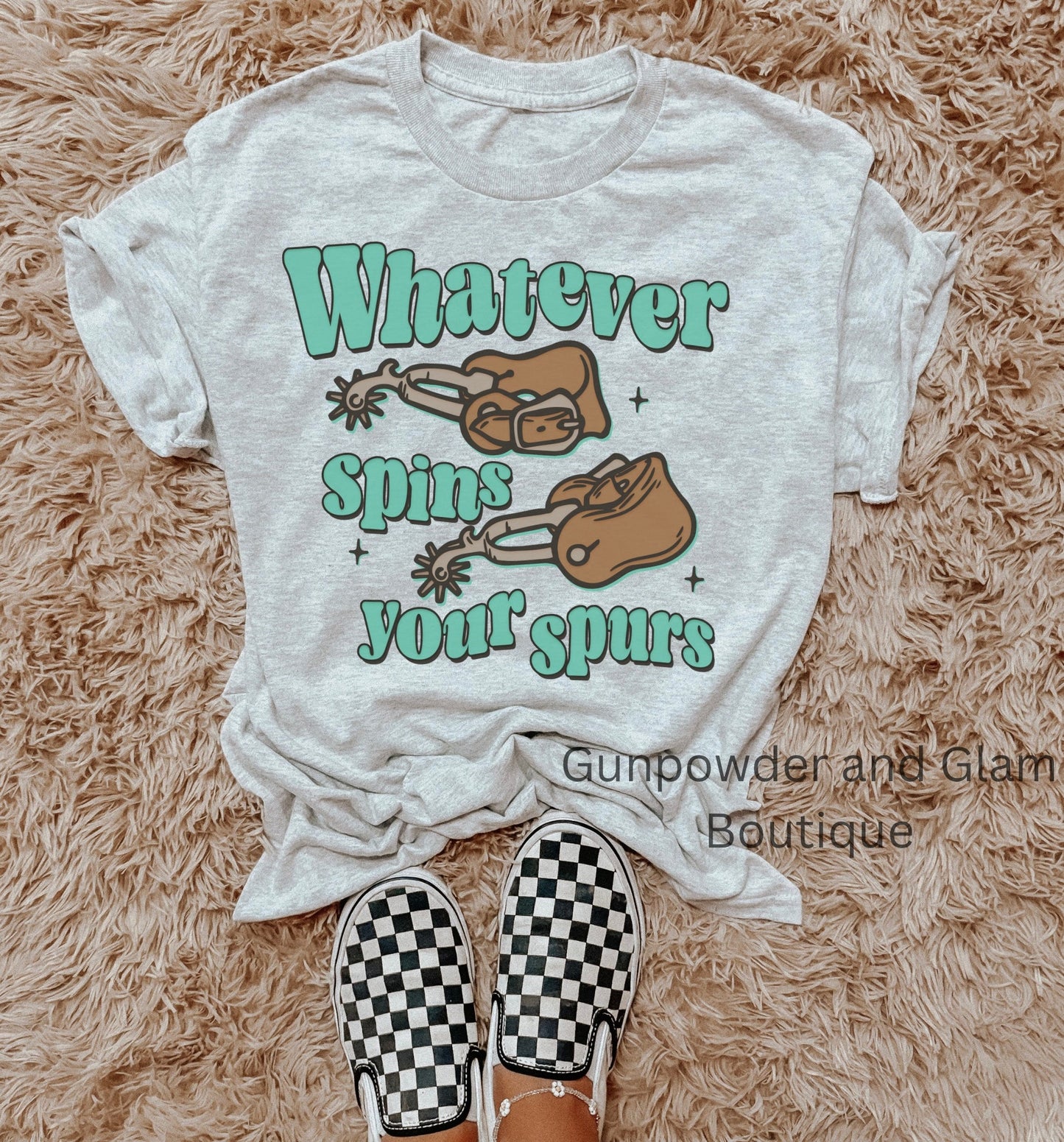 Spins Your Spurs TEE or CREWNECK