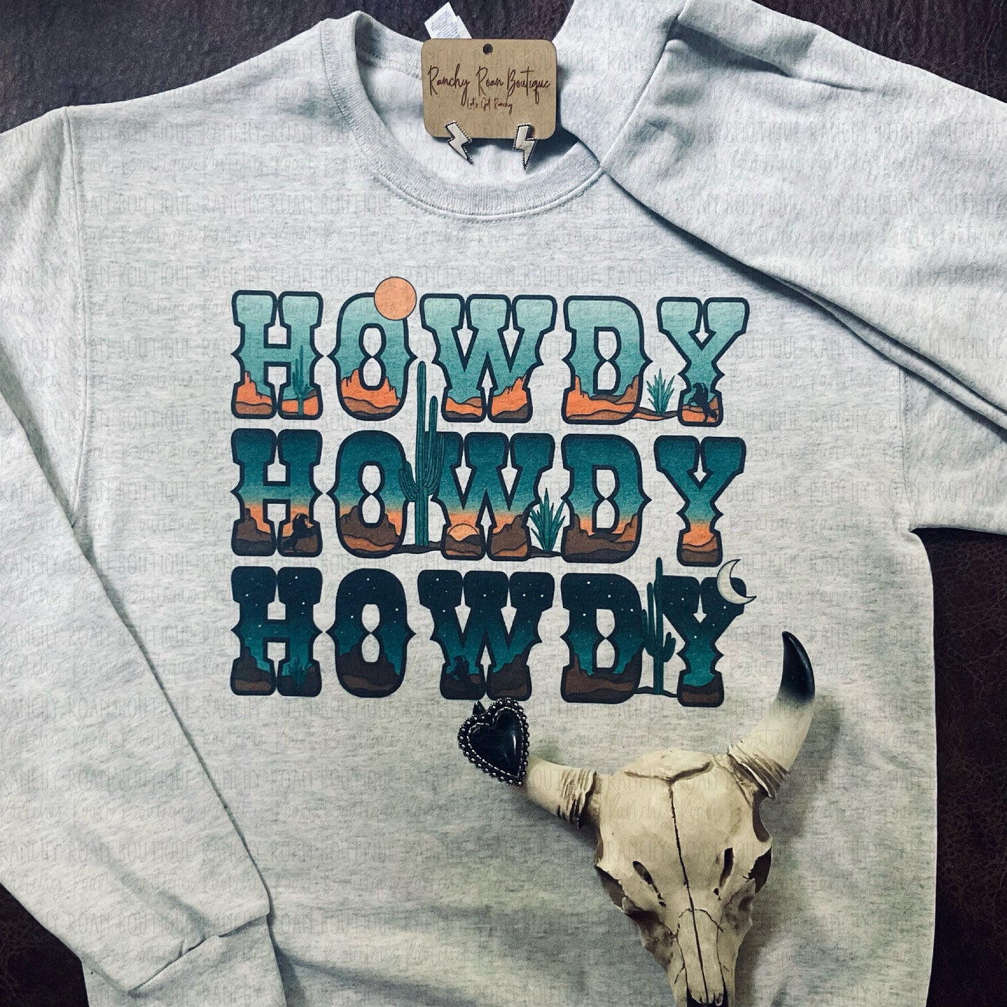 Howdy Howdy Howdy Desert Cowboy Sweatshirt