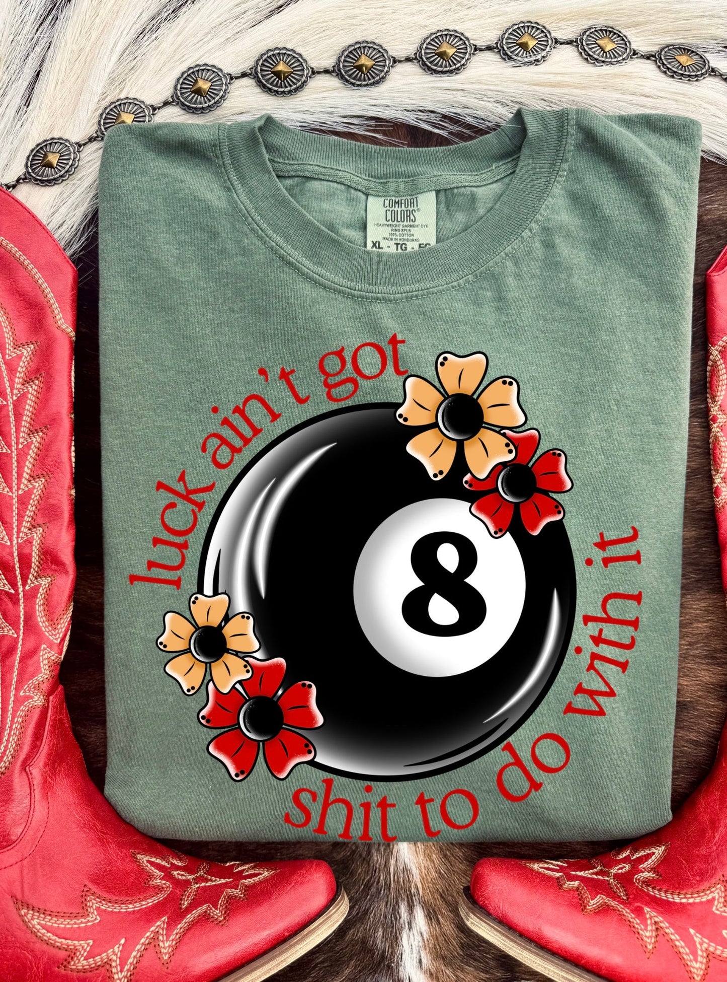 Luck Aint got Sh** Tee