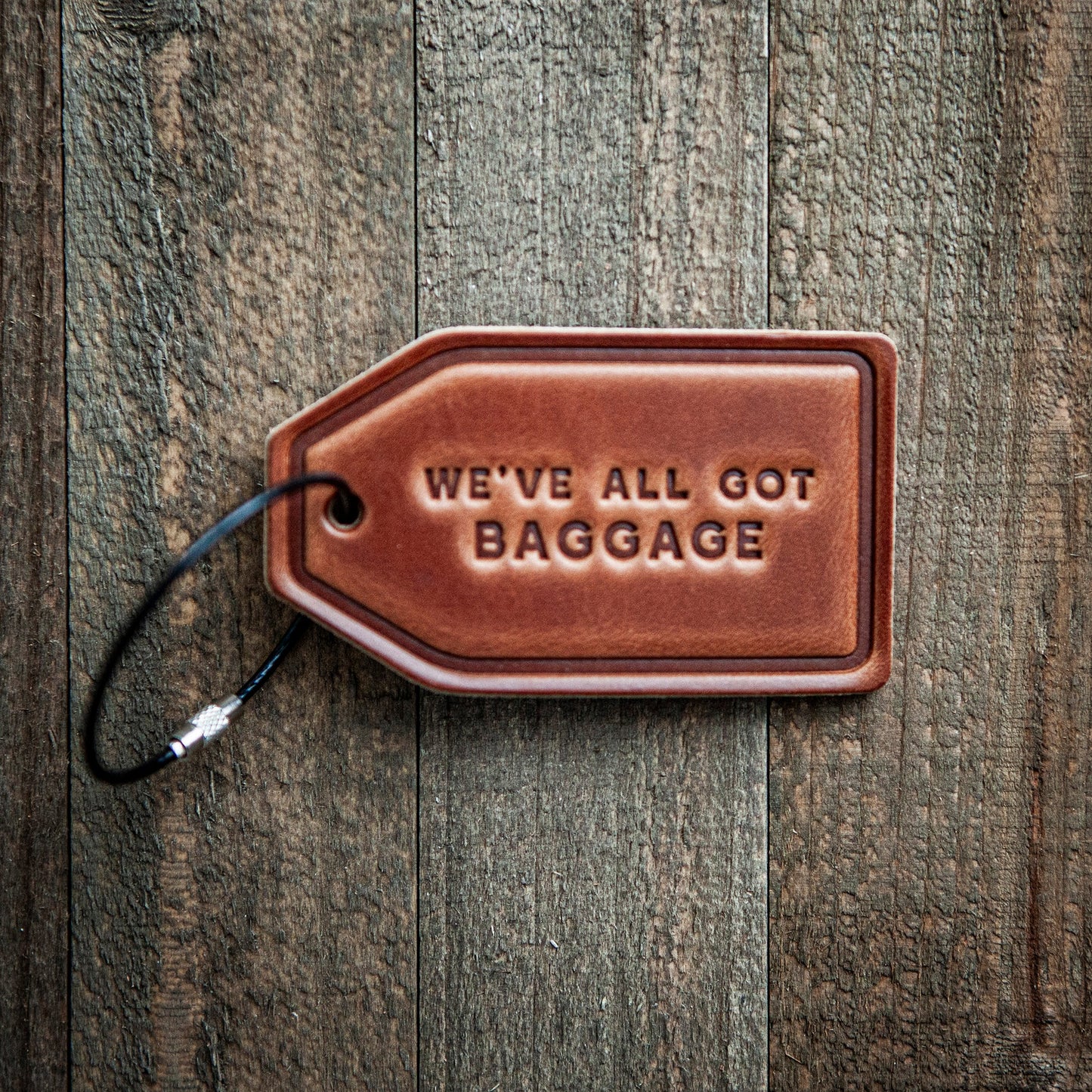 We've All Got Baggage Leather Luggage Tag