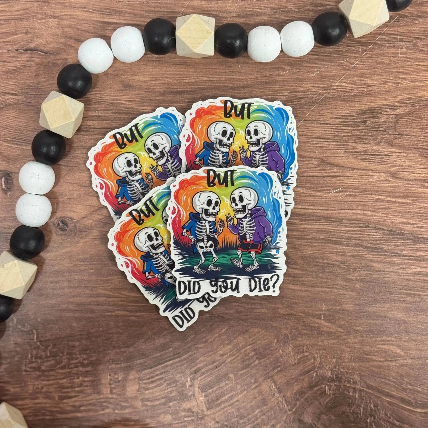 But Did You Die? | Colorful Skeleton | UV Printed Leather Hat Patch