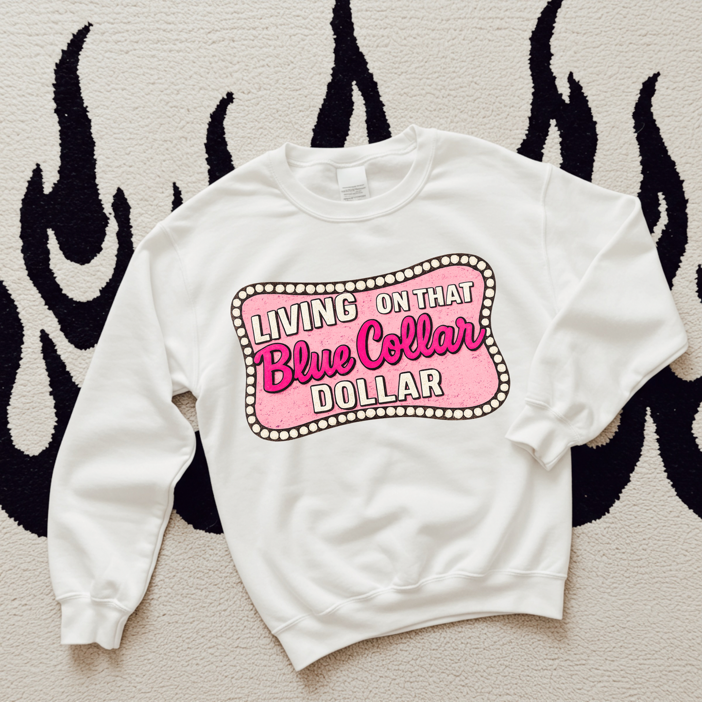 Blue Collar Dollar TEE or CREWNECK