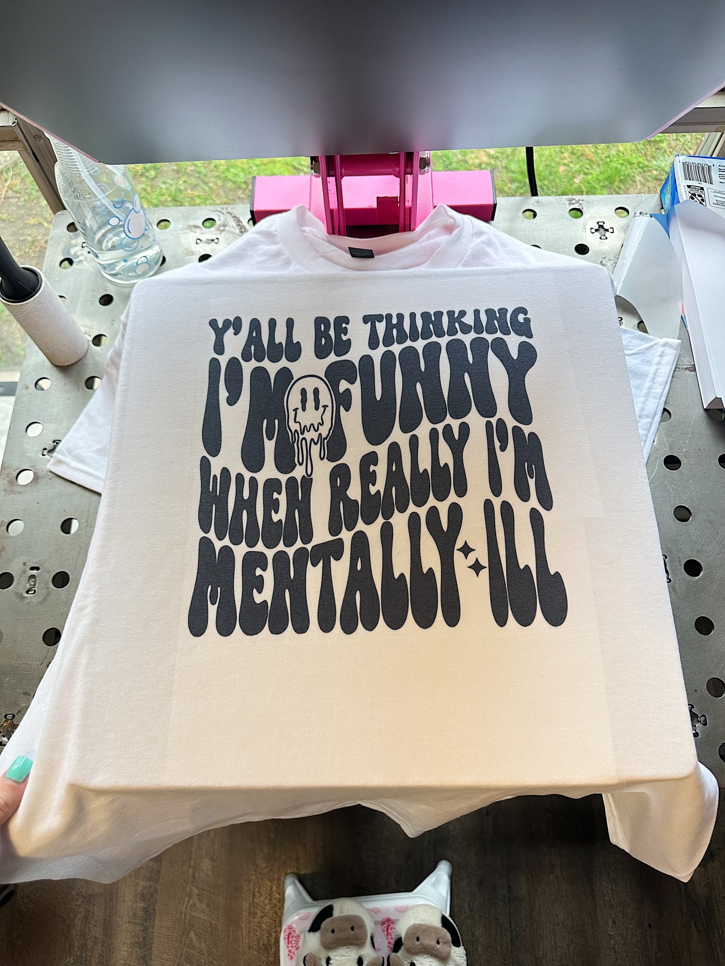 Mentally ILL TEE or CREWNECK