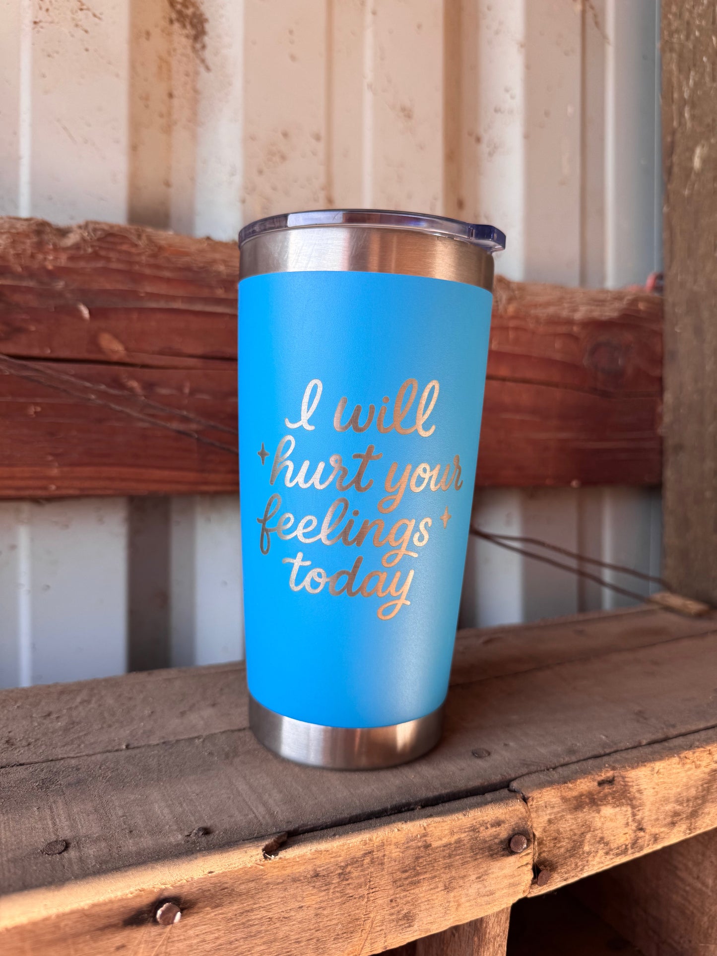 I Will Hurt 20 Oz