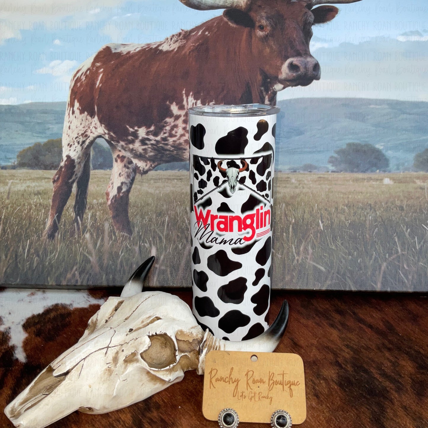 Wranglin Mama Cow Print 20 oz Tumbler