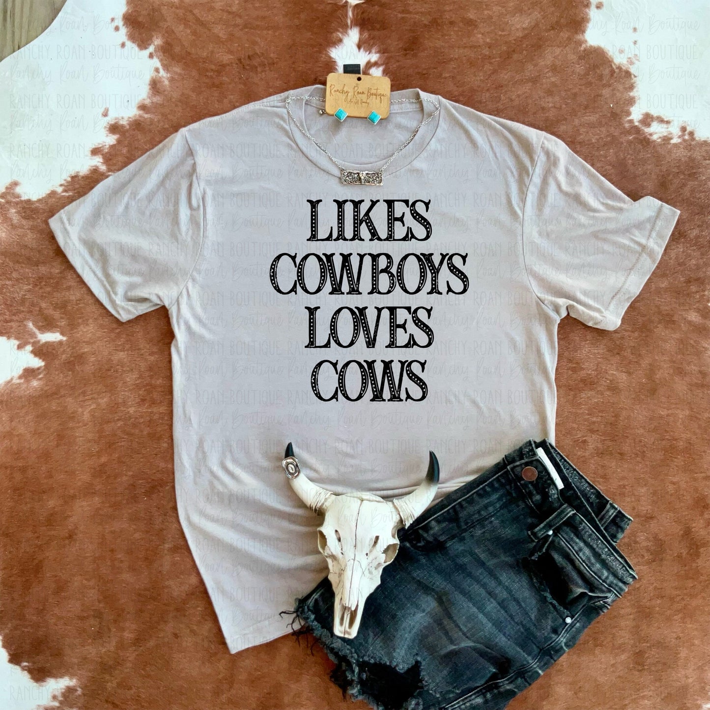 Likes Cowboys Loves Cows Western Tee
