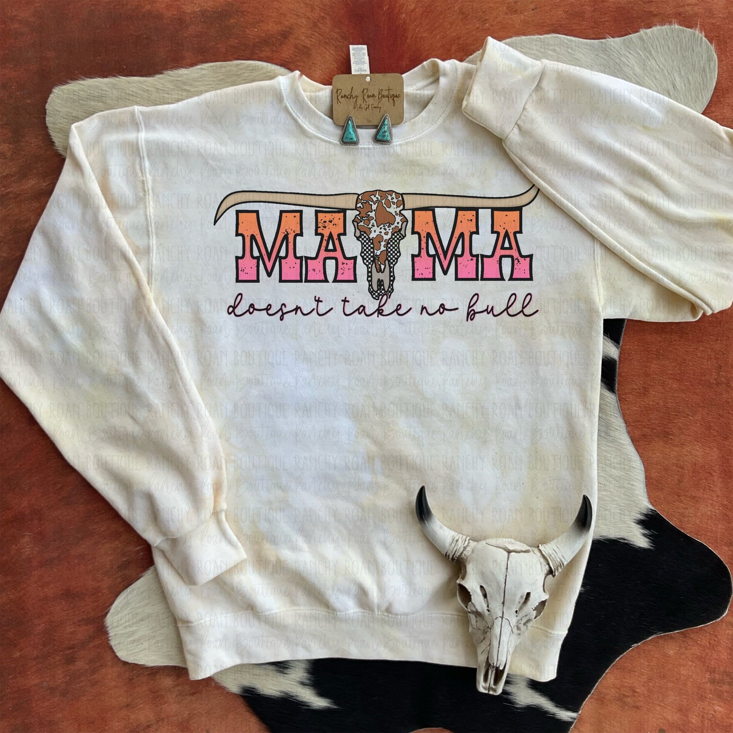 Mama Don’t Take No Bull - Western Graphic Sweatshirt