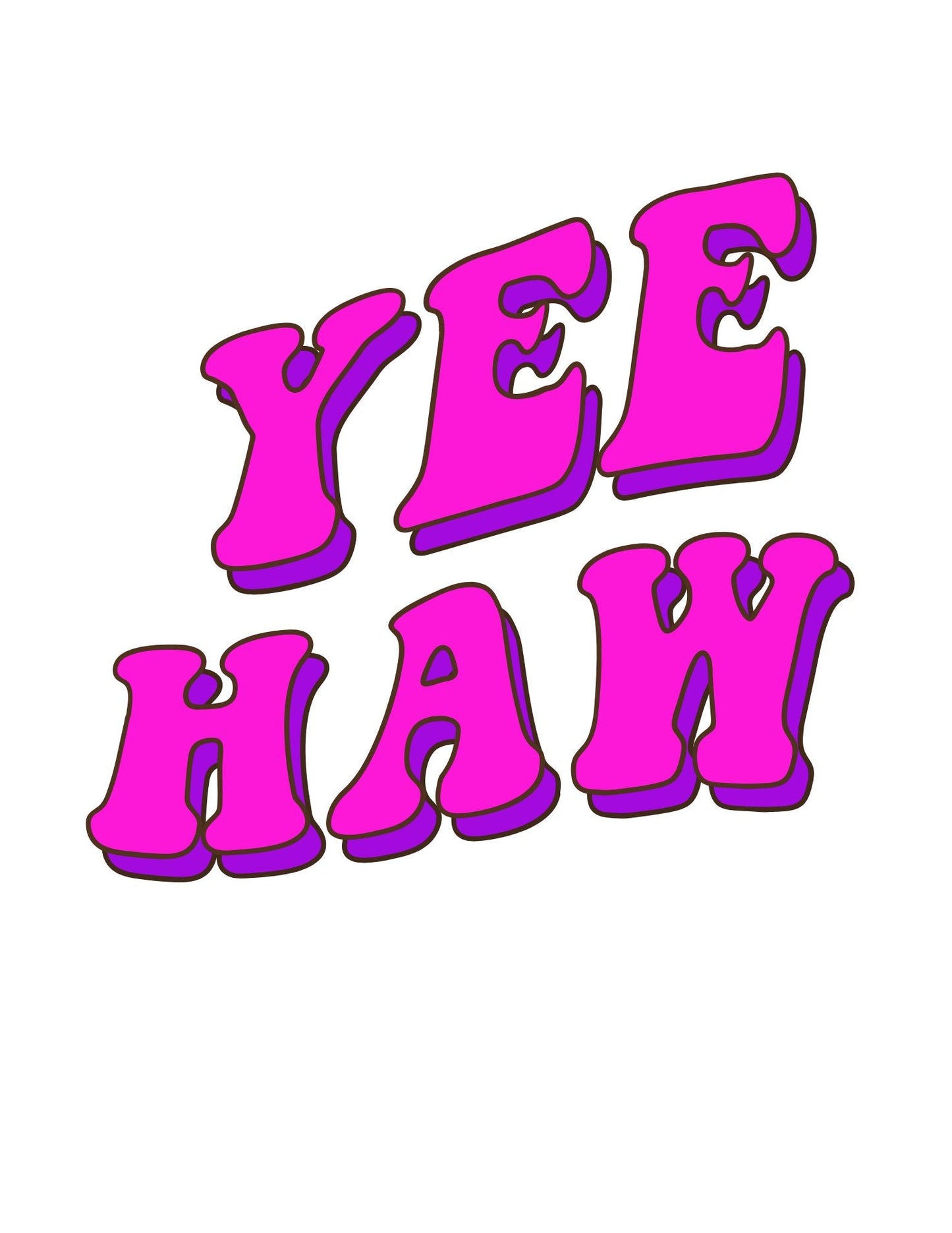 Die Cut Vinyl Stickers - 3x3 - Yee Haw