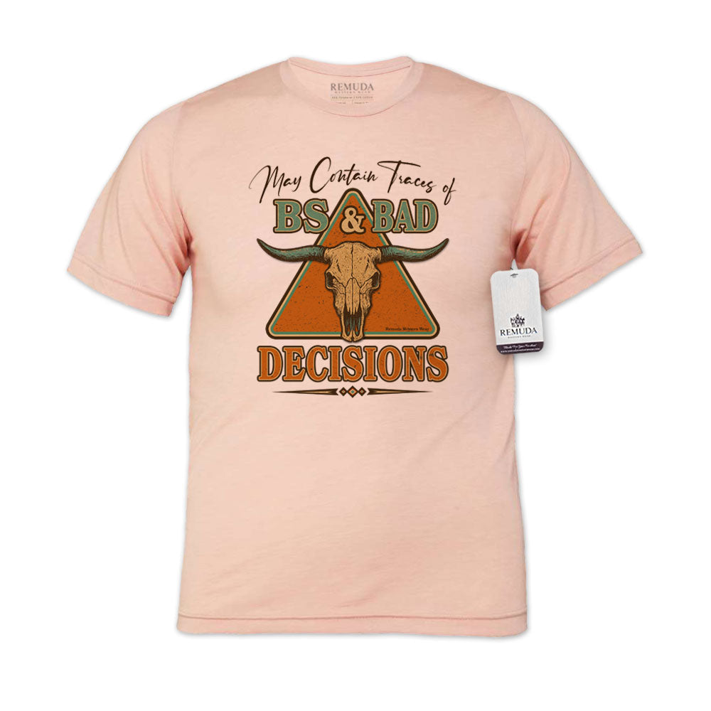 BS & Bad Decisions - Adult Unisex Western Tee T-Shirt