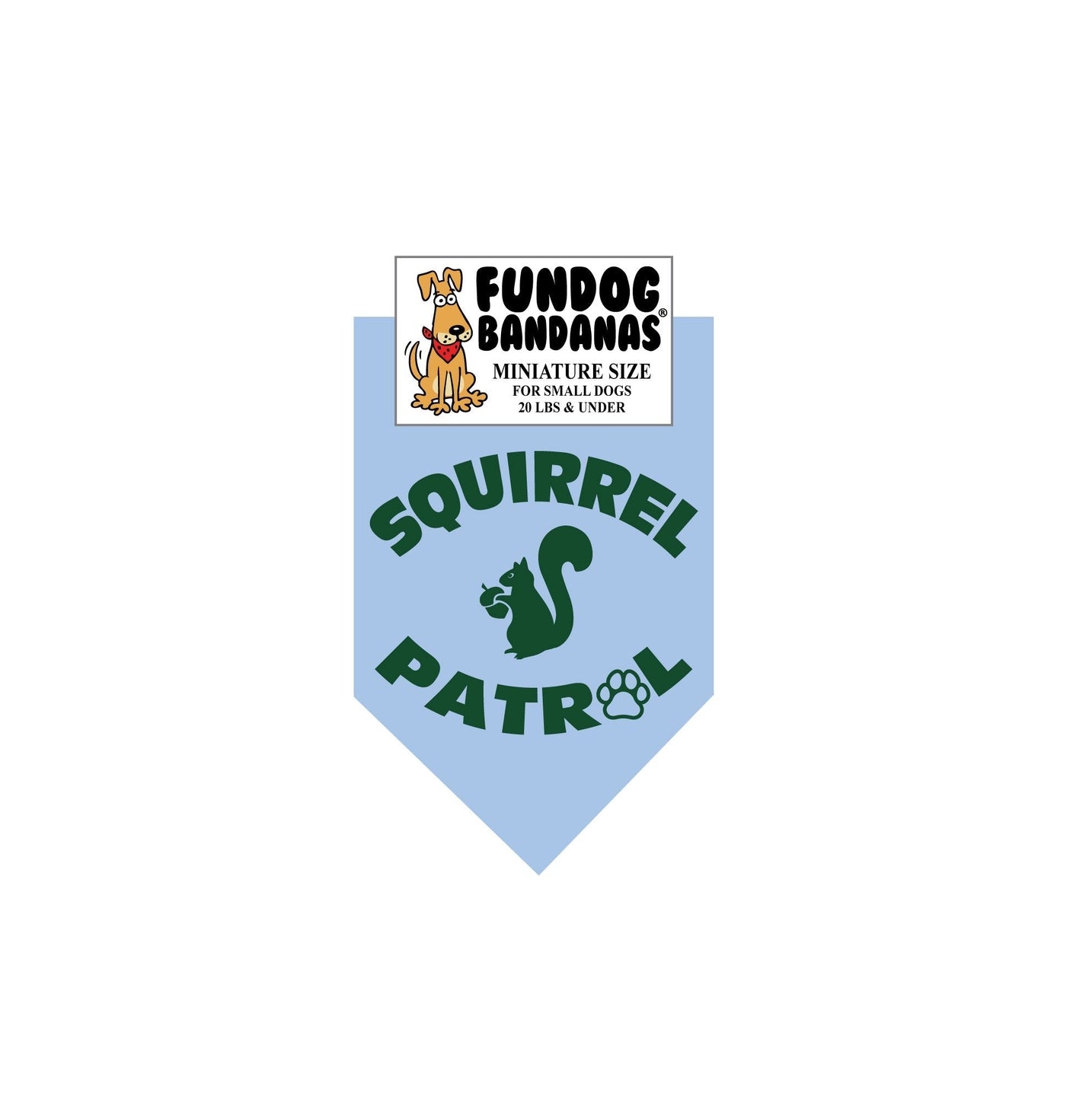 Squirrel Patrol Bandana-Made in USA