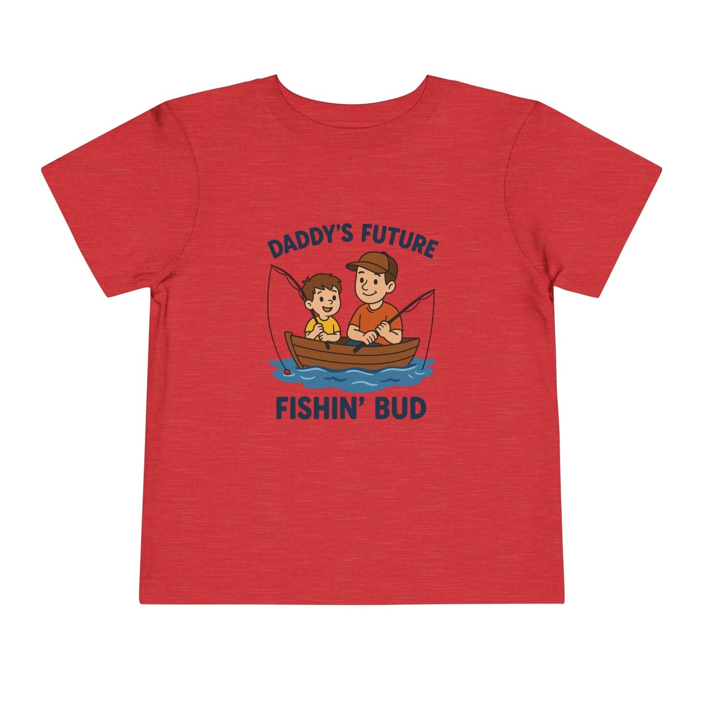 Daddy's Little Fishing Bud Tee for Toddlers