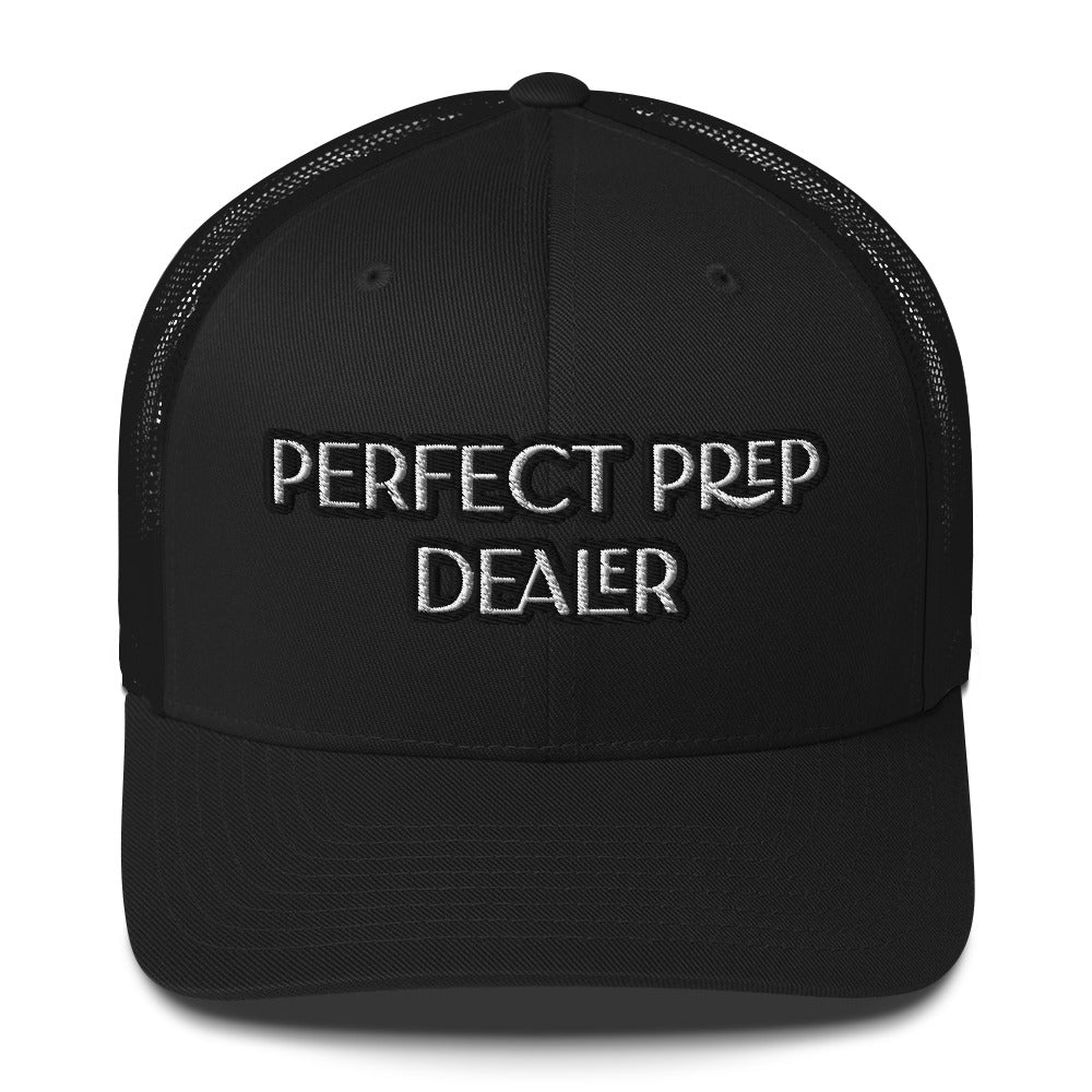 Trucker Cap - Perfect Prep Dealer