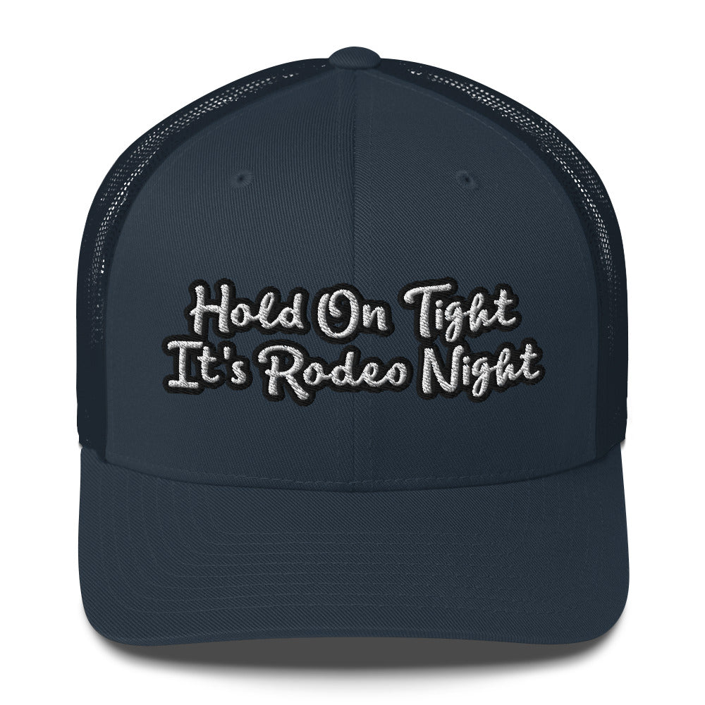 Trucker Cap - Hold On Tight