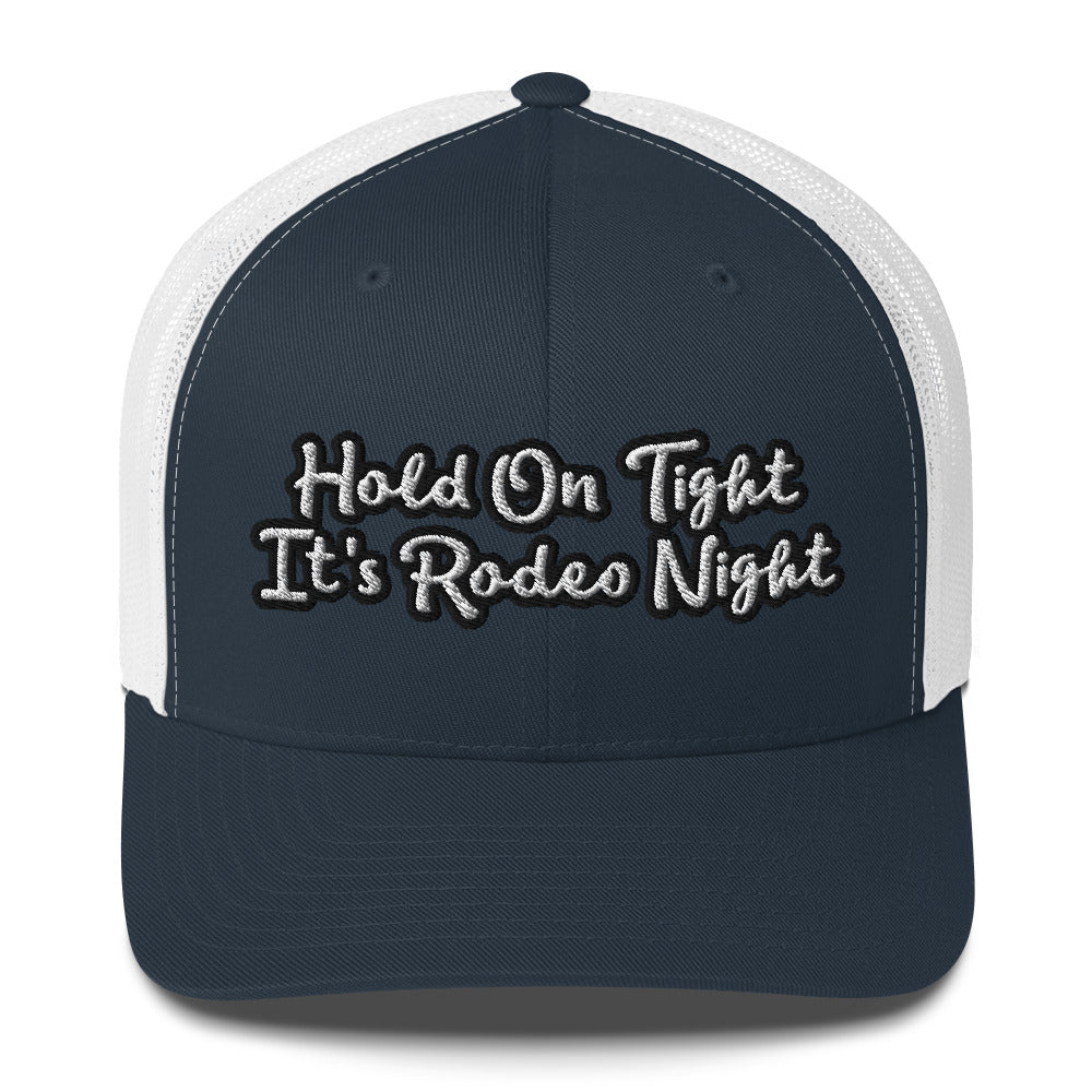 Trucker Cap - Hold On Tight