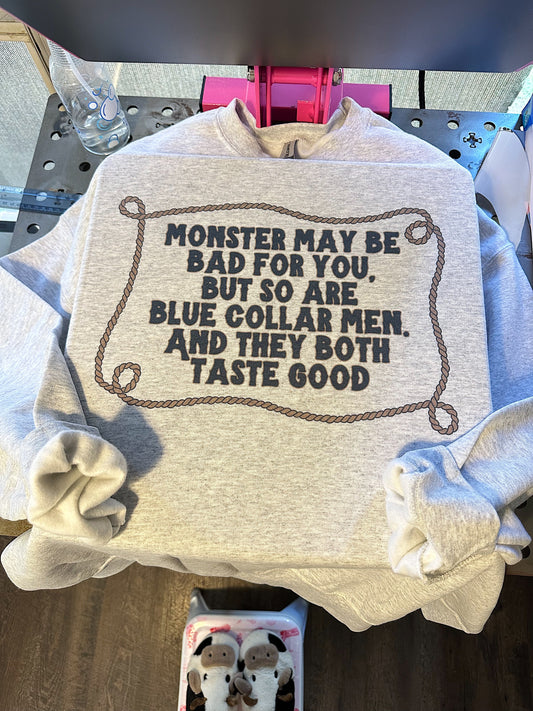 Bad For You (Monster) TEE or CREWNECK