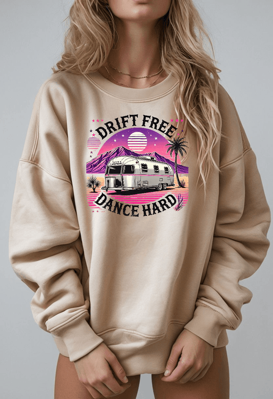 Drift Free, Dance Hard Women's Sweatshirt