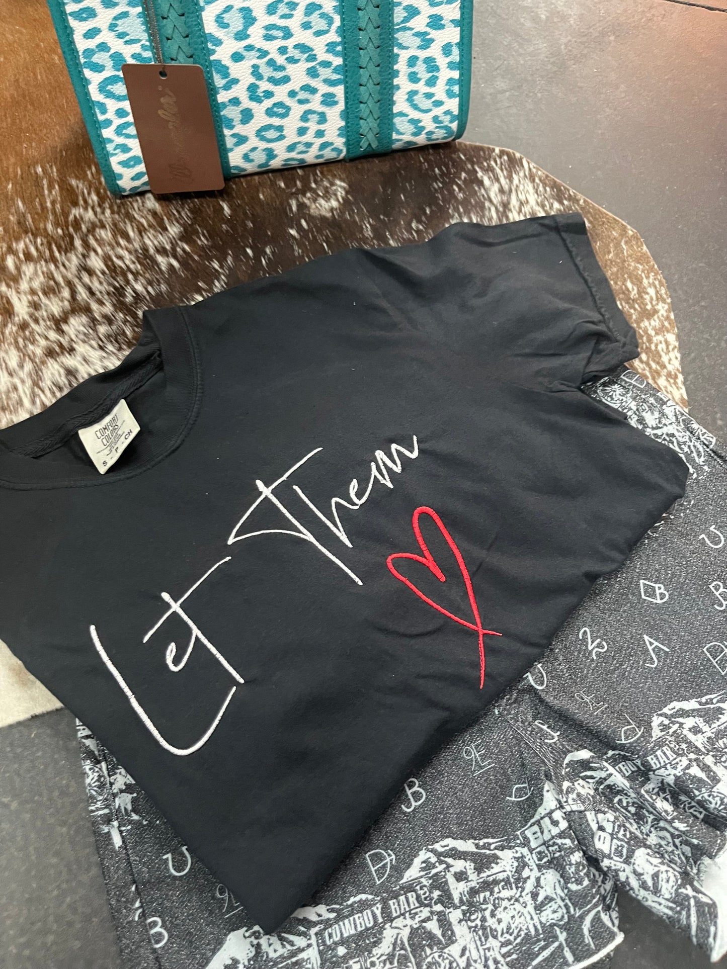 Let Them Embroidered Tee