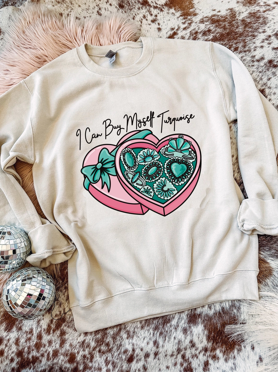 I Can Buy Myself Turquoise - Graphic Top