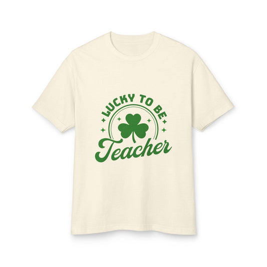 Lucky to Be a Teacher Unisex Tee