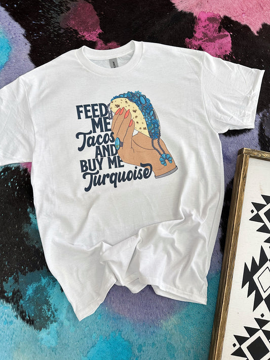 Tacos & Turquoise TEE or CREWNECK