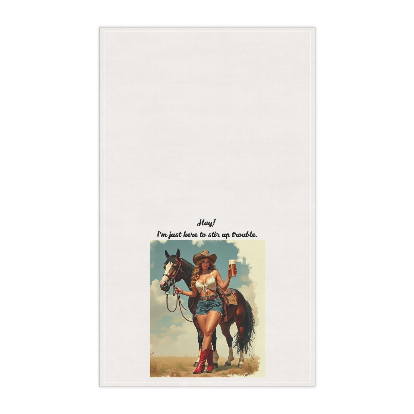 Cowgirl Tea/Bar Towels - "Hay! I'm just here to stir up trouble." Rustic Kitchen and Bar Decor, Western Home, Gift for Horse Lovers, Country Style, Cooking Essentials