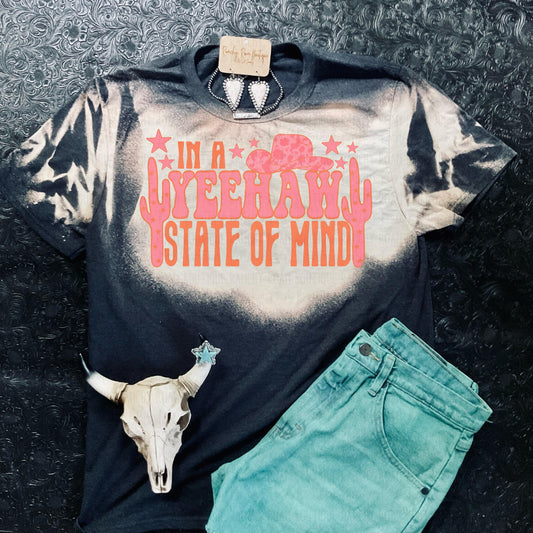In a YeeHaw State of Mind Tee