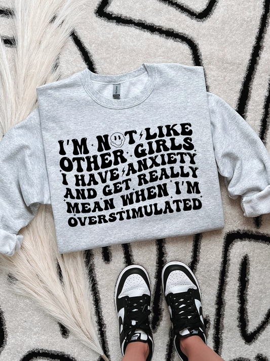 Not Like Other Girls TEE or CREWNECK