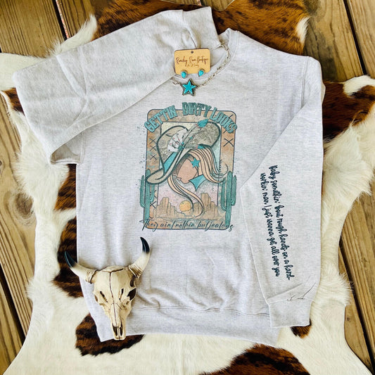 Dirty Looks Sweatshirt