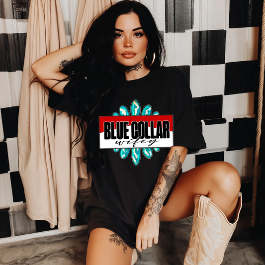 Blue Collar Wifey Tee