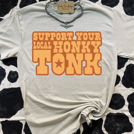 Support your Local HonkyTonk