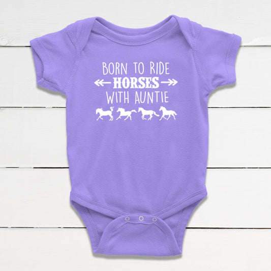 Born to Ride Horses with Auntie Baby Bodysuit