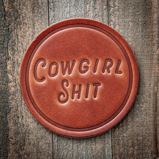 Cowgirl Shit Leather Coaster