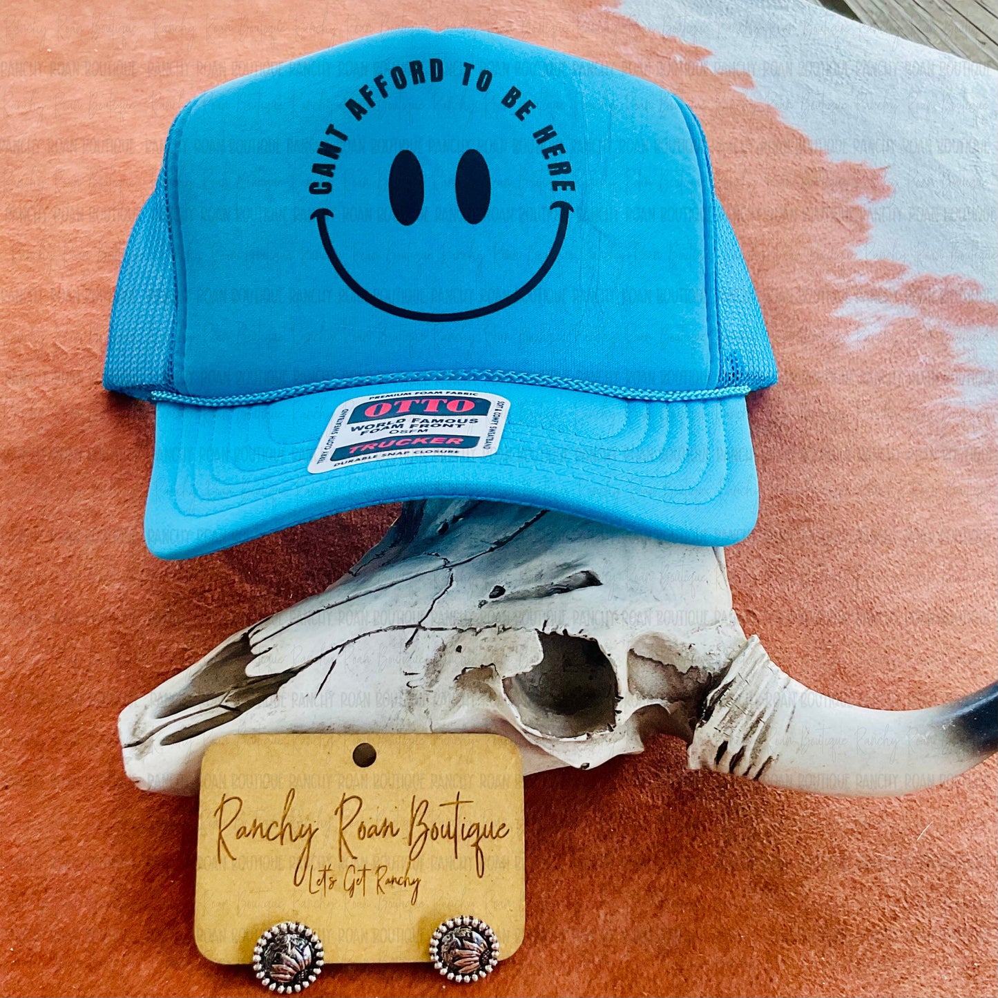 I Can’t Afford to Be Here Western Trucker Hat