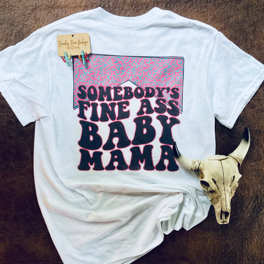 Somebody’s Fine A**