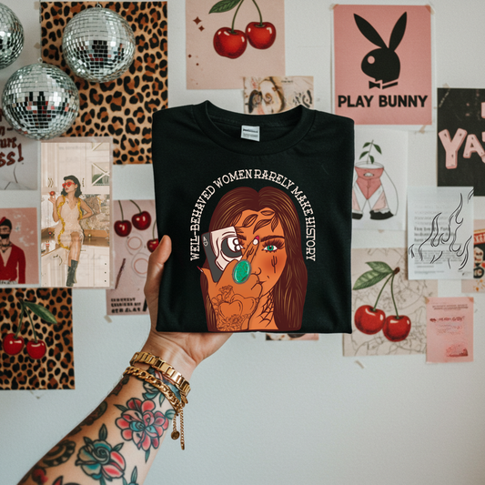 Well Behaved Women Tee