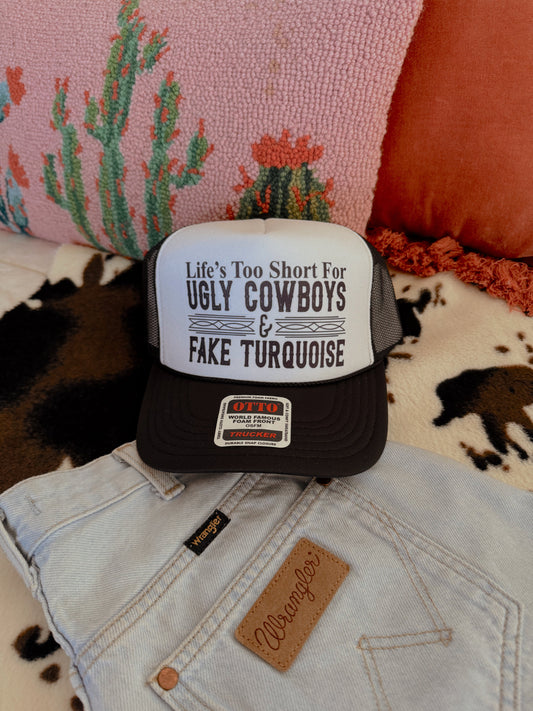 LIFES TO SHORT COWGIRL TRUCKER