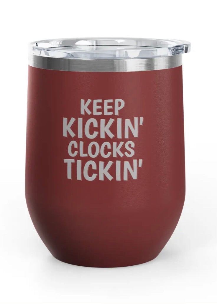 Wine Tumblers - 12 oz. - Keep Kicking