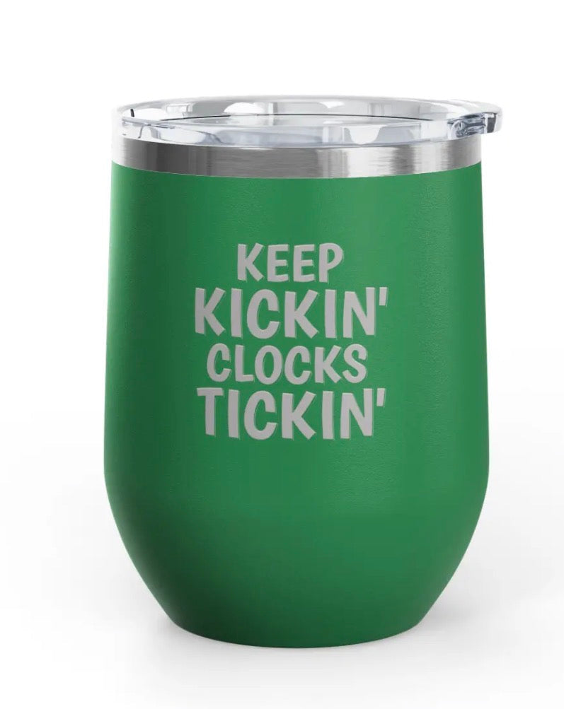 Wine Tumblers - 12 oz. - Keep Kicking