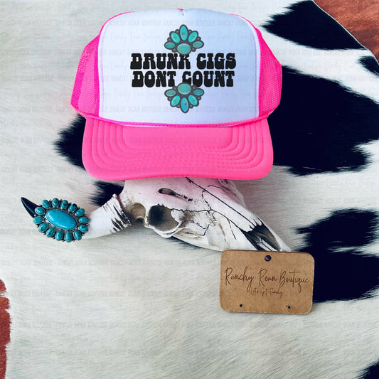 Drunk Cigs Don’t Count Western Turquoise Trucker Hat