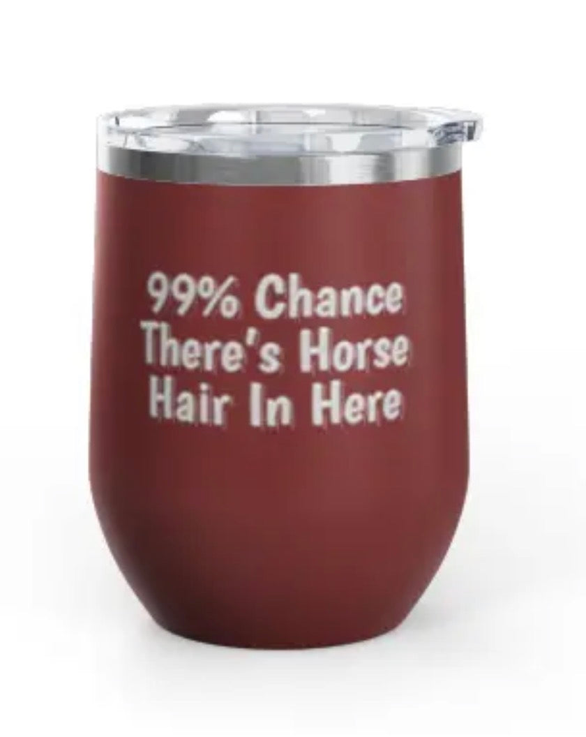 Wine Tumblers, 12 oz. - Engraved - Chance Of Horse Hair
