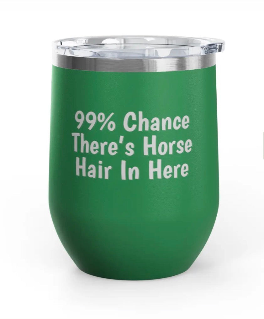 Wine Tumblers, 12 oz. - Engraved - Chance Of Horse Hair