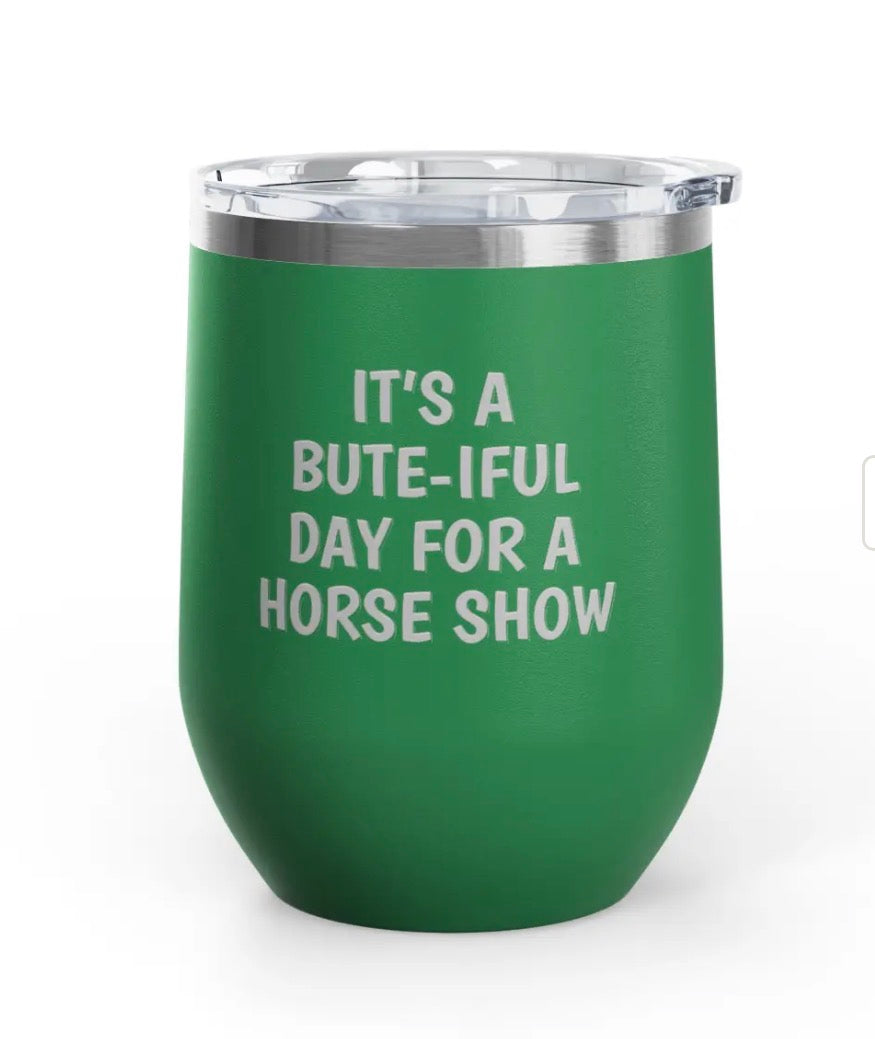 Wine Tumblers, 12 oz. - Bute-iful Day