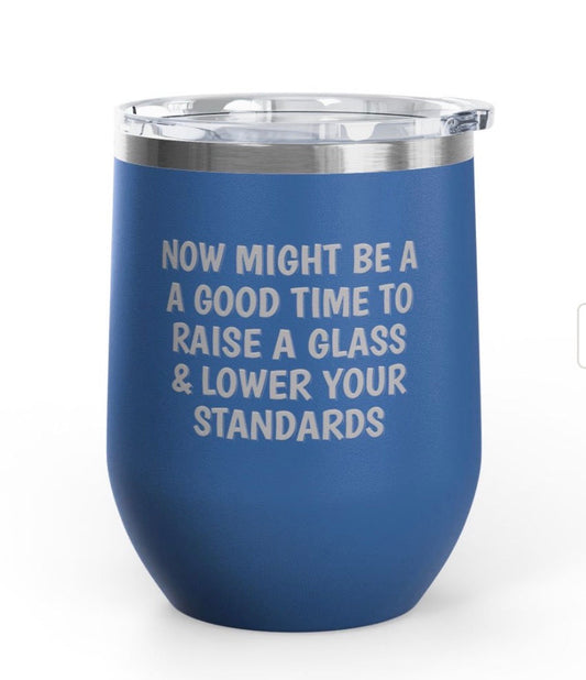 Wine Tumblers, 12 oz. - Lower Standards